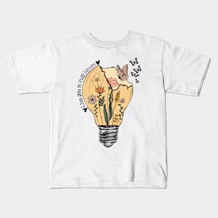 Live Life In Full Bloom Kids T-Shirt